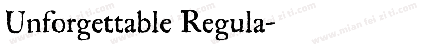 Unforgettable Regula字体转换
